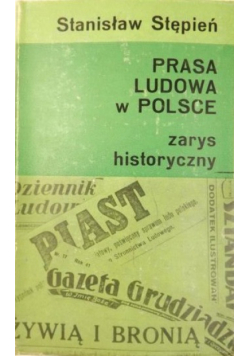 Prasa Ludowa w Polsce Zarys Historyczny
