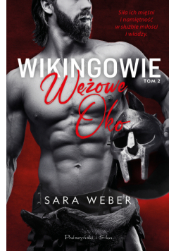 Wikingowie. Wężowe Oko
