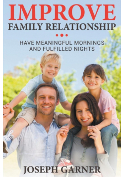 Improve Family Relationships
