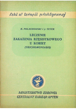 Leczenie zakażenia rzęsistkowego u kobiet