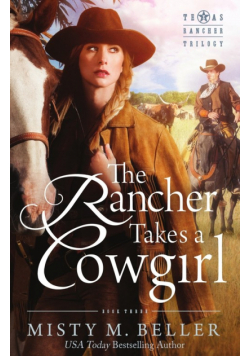 The Rancher Takes a Cowgirl