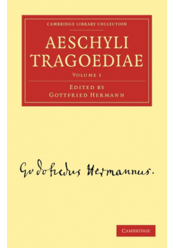 Aeschyli Tragoediae - Volume 1