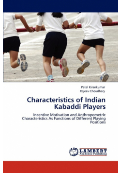Characteristics of Indian Kabaddi Players