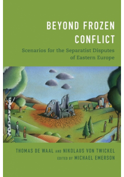 Beyond Frozen Conflict