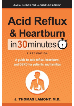 Acid Reflux & Heartburn In 30 Minutes