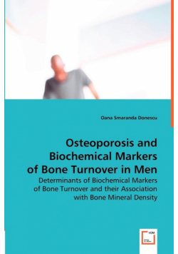 Osteoporosis and Biochemical Markers of Bone Turnover in Men