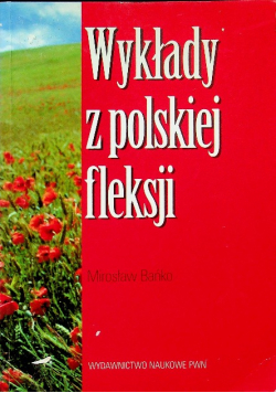 Wykłady z polskiej fleksji