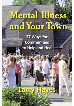 Mental Illness and Your Town