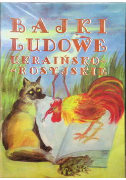 Bajki ludowe ukraińsko rosyjskie