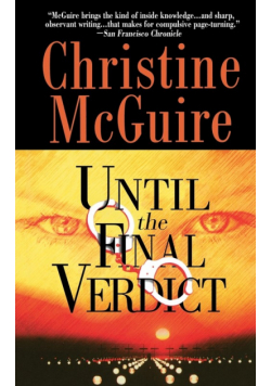 Until the Final Verdict
