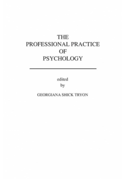 The Professional Practice of Psychology