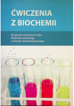 Ćwiczenia z biochemii