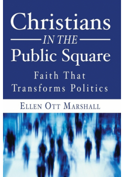Christians in the Public Square