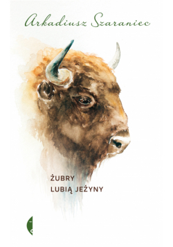 Żubry lubią jeżyny