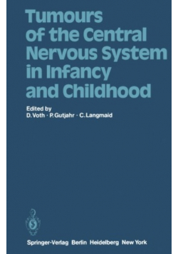 Tumours of the Central in Infancy and Childhood