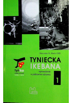 Tyniecka Ikebana