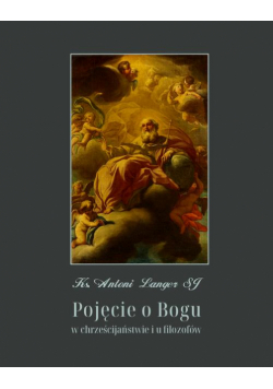 Pojęcie o Bogu w chrześcijaństwie i u filozofów