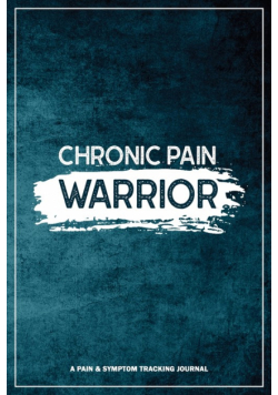 Chronic Pain Warrior