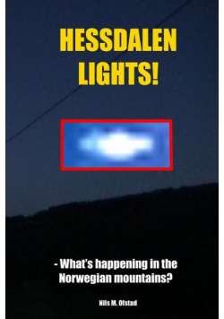 Hessdalen Lights!