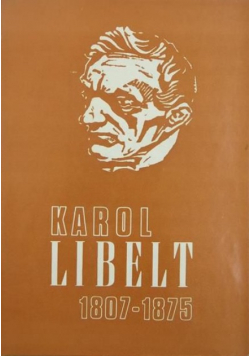 Karol Libelt 1807 1875