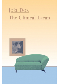 Clinical Lacan
