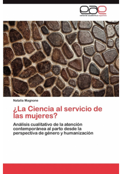 ¿La Ciencia al servicio de las mujeres?