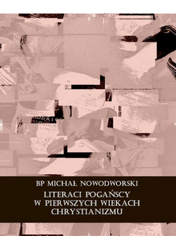 Literaci pogańscy w pierwszych wiekach chrystianizmu