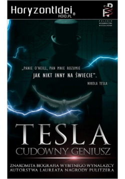 Cudowny Geniusz. Życie Nikoli Tesli