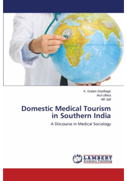 Domestic Medical Tourism in Southern India