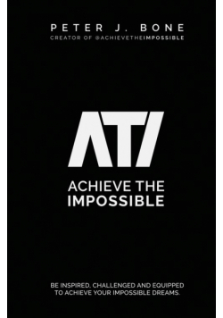 Achieve the Impossible