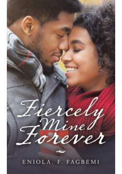 Fiercely Mine Forever