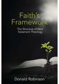 Faith's Framework