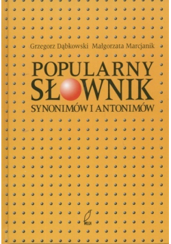 Popularny słownik synonimów i antonimów