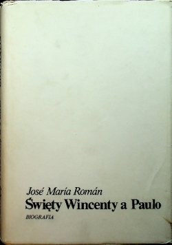 Święty Wincenty a Paulo Biografia