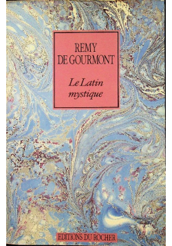 le latin mystique