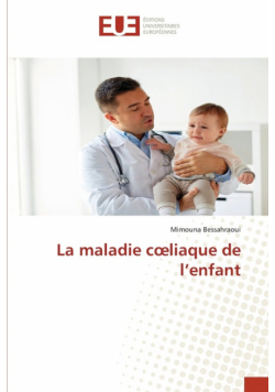 La maladie cœliaque de l'enfant