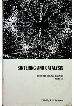 Sintering and Catalysis vol 10