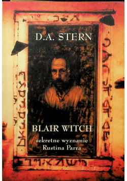 Blair Witch sekretne wyznanie Rustina Parra