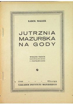 Jutrznia mazurska na gody 1946 r.