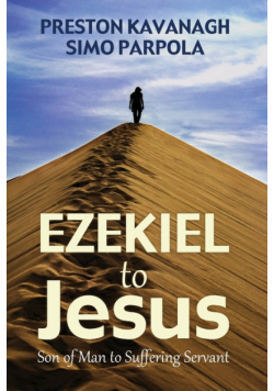 Ezekiel to Jesus