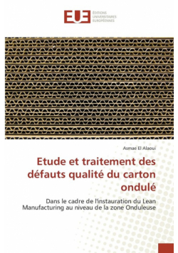 Etude et traitement des défauts qualité du carton ondulé