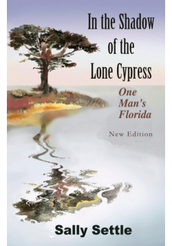 In the Shadow of the Lone Cypress