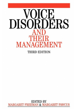 Voice Disorders and their Management 3e