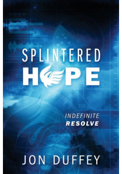 Splintered Hope