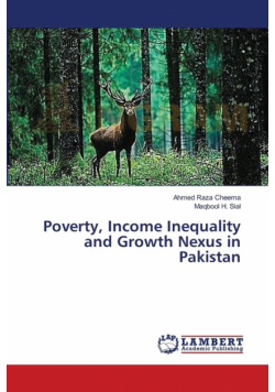 Poverty, Income Inequality and Growth Nexus in Pakistan