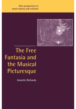 The Free Fantasia and the Musical Picturesque