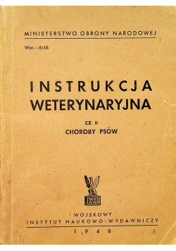 Instrukcja weterynaryjna część II 1946r