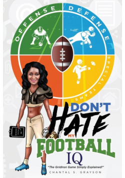 Don't Hate My Football IQ
