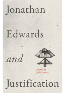Jonathan Edwards and Justification