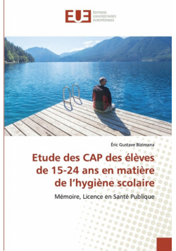 Etude des CAP des élèves de 15-24 ans en matière de l'hygiène scolaire